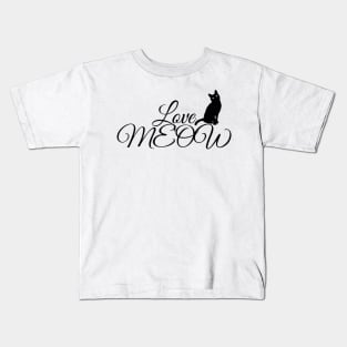 Love cat meow Kids T-Shirt